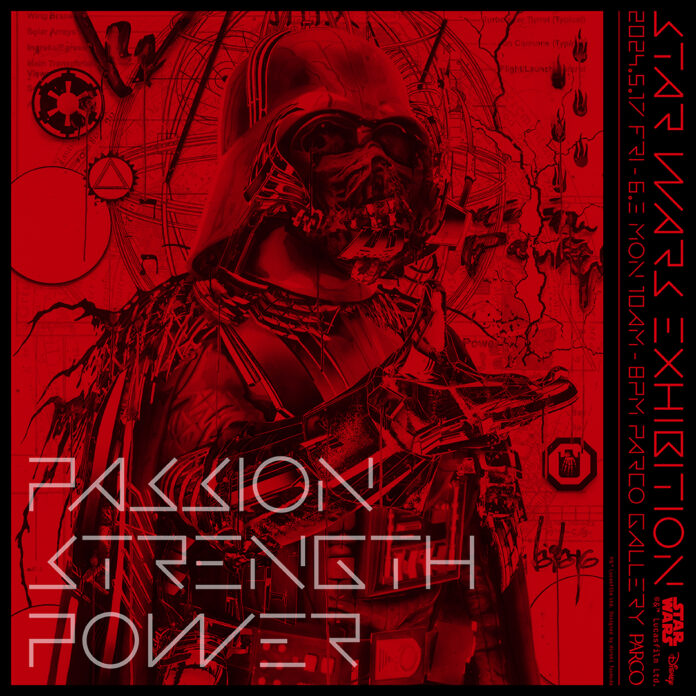 STAR WARS EXHIBITION“PASSION STRENGTH POWER”心斎橋PARCOにて開催、商品情報も公開！のメイン画像